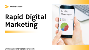 rapid digital marketing course by rapid entrepreneurs