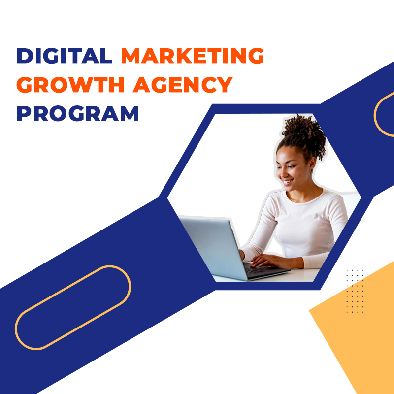The Digital Marketing Agency Growth Program - Start A Profitable Digital Agency In 30 Days!